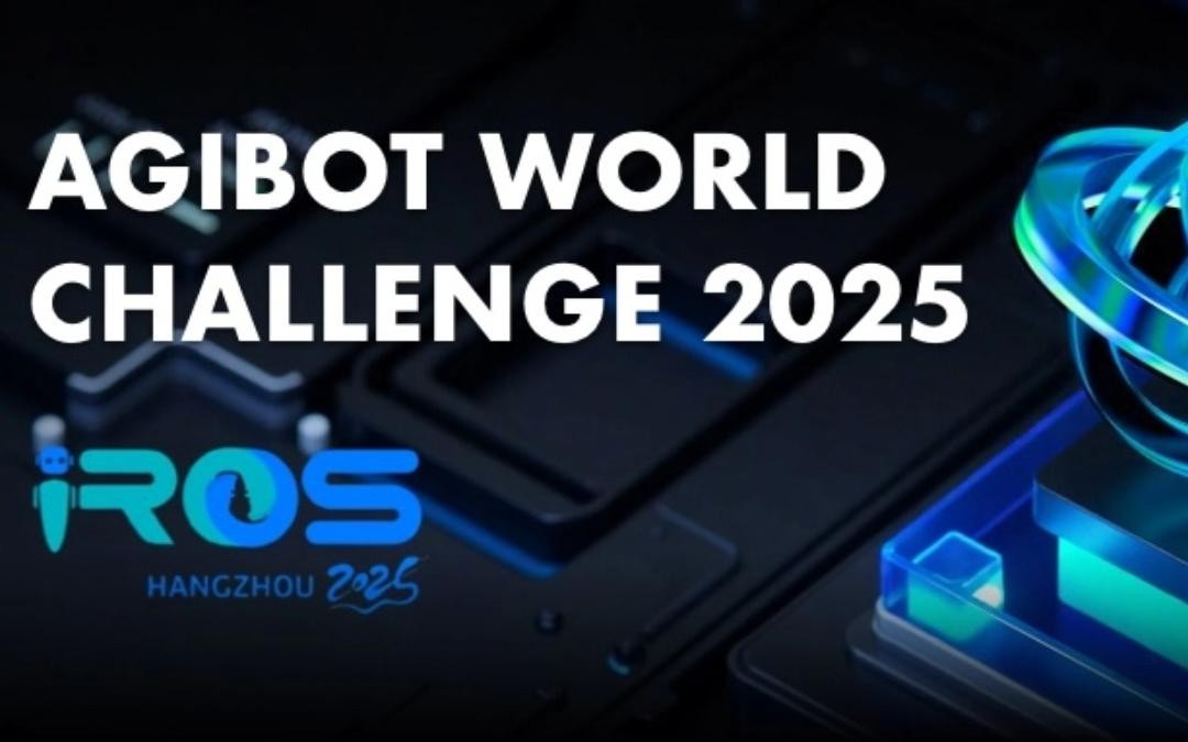 公海jcjc710主办｜全球顶尖机器人赛事AgiBot World Challenge@IRO...